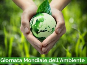 GIORNATA MONDIALE DELL'AMBIENTE Al via la campagna di ...